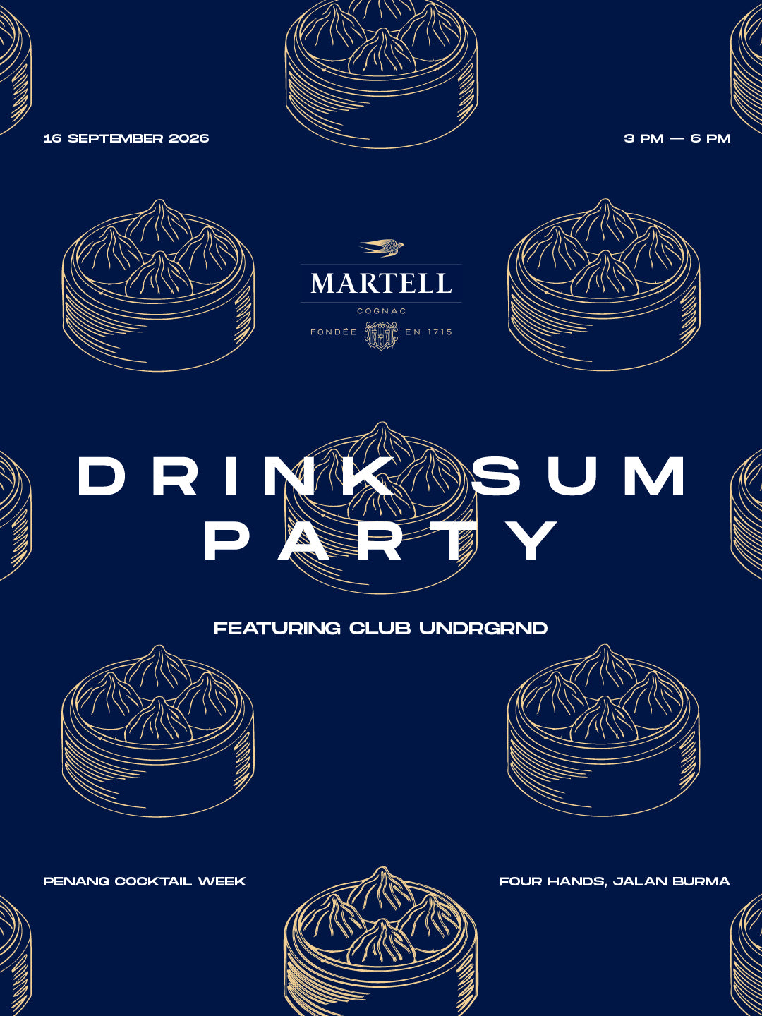 Martell Drink Sum Party Featuring Club Undrgrnd